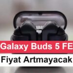 Galaxy Buds 5 FE: Gelişmiş Ses Performansı ve Korunması Beklenen Fiyat Politikası