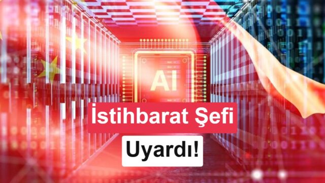 Çin’den Yapay Zekâ Endişesi: Küresel Güvenlik ve Ekonomik Düzen Tehdit Altında