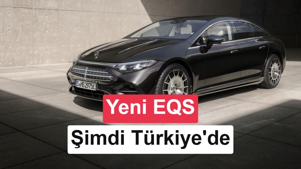 818 KM Menzilli Yeni Mercedes-Benz EQS Türkiye’de Satışa Sunuldu