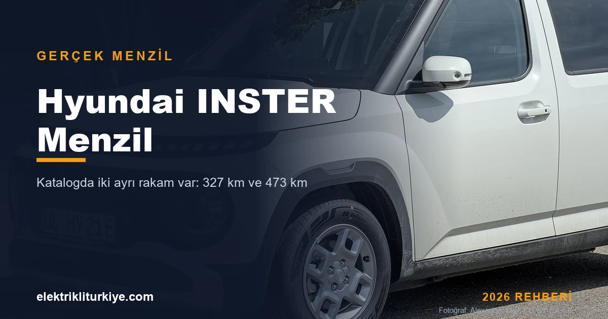 Hyundai INSTER Menzil Değerleri: Farklı Rakamlar Neden Ortaya Çıkıyor?