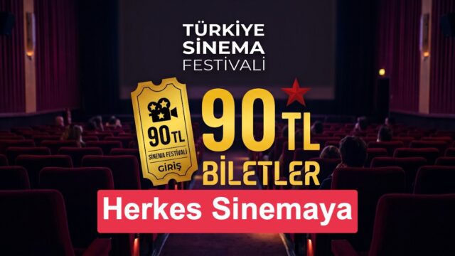 Türkiye Sinema Festivali Yeniden Sinemaseverlerle Buluşuyor: İki Gün Boyunca Tüm Biletler 90 TL