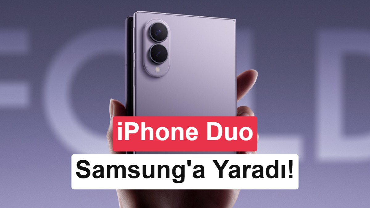 iPhone Duo Tanıtımı, Galaxy Z Fold 8 Satışlarını Beklenmedik Şekilde Artırdı