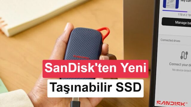 SanDisk E31 Taşınabilir SSD Duyuruldu: Kompakt Tasarım ve Yüksek Performans
