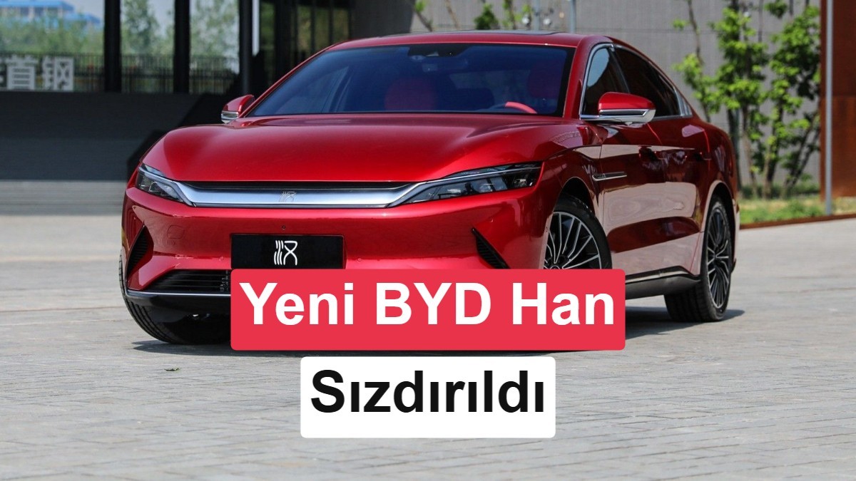 Yeni Nesil BYD Han’ın İlk İç Mekan Görüntüleri Sızdırıldı